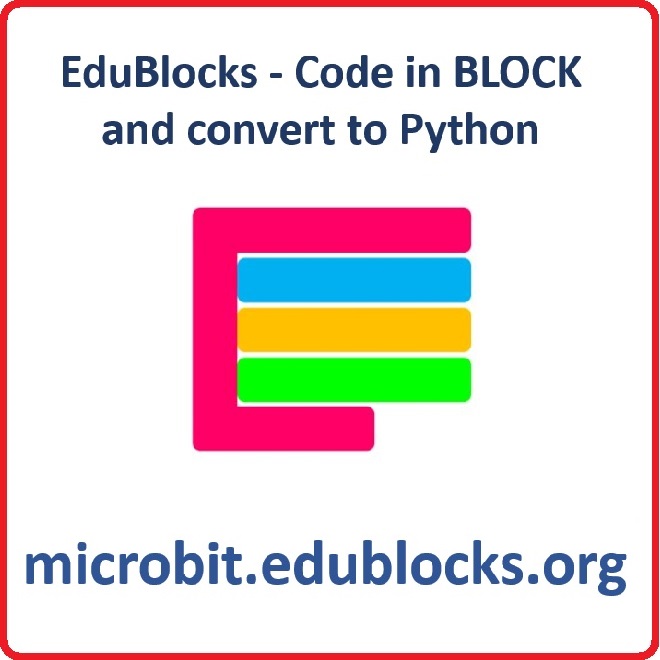 EduBlocks BLOCK / Python Editor for the micro:bit